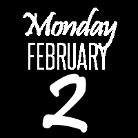 Monday, February 2