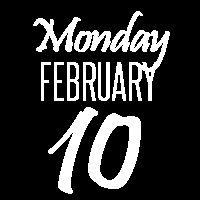 Monday, February 10