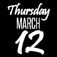 Thursday, March 12