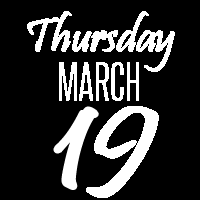 Thursday, March 19