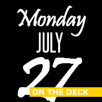 Monday, July 27