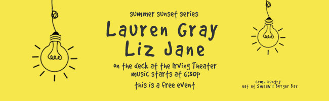 Summer Sunset Series featuring Lauren Gray and Liz Jane