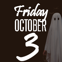 Friday, October 3