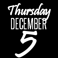 Thursday, December 5