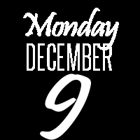 Monday, December 9